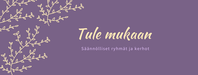 tule mukaan banneri säännölliset kerhot ja ryhmät