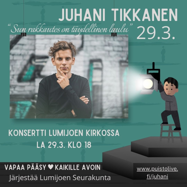 Juhani Tikkasen konsertti Lumijoen kirkossa Mainos konsertista